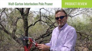 WOLF-Garten Interlocken Pole Pruner (Bypass Lopper) Review | Gardening Products Review