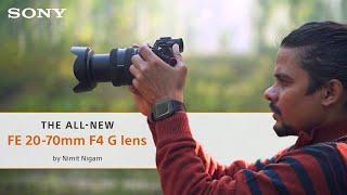 The all-new Sony FE 20-70mm F4 G Lens | Nimit Nigam