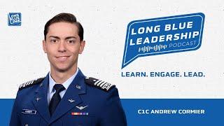 C1C ANDREW CORMIER - Service Before Self, Lessons from a Cadet Leader