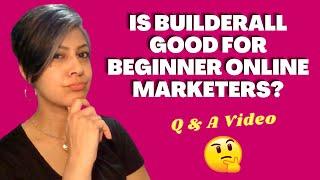 Is Builderall Good for Beginner Online Marketers? (All-In One Digital Marketing Platform)