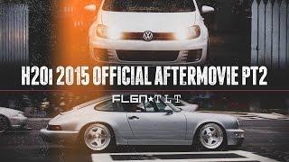 H2Oi 2015 OFFICIAL AFTERMOVIE  FLGNTLT | PART2