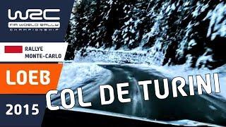 LOEB onboard Rallye Monte-Carlo 2015 SS14 Col de Turini onboard in Citroën DS3 WRC rally car