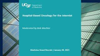 Hospital-Based Oncology for the Internist