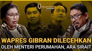 Menteri Ara Sirait Harus Minta Maaf Kepada Gibran dan Publik Atas Kesombongannya| Unpacking Podcast