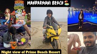 Mandarmani Beach|Crab  Watching At Mohana  Beach|Night View Of Prime Beach Resort Mandarmani|EP-02