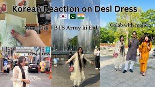 Korean Reaction on Pakistan Dress Part 2| Collab with Majid (Indian Restuarant, Eidi, BTS ) 