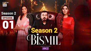 Bismil Season 2 Episode 01 - [Eng CC] - Naumaan Ijaz - Hareem Farooq - ARY Digital Drama