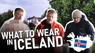 What to Wear in Iceland