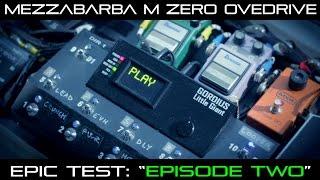 Giacomo Castellano plays MEZZABARBA M ZERO OVERDRIVE : EPIC TEST "EP. 2"