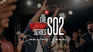 Coming Soon - The Worship Series S02 | A Rex Media House Production© 2023.