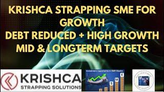 Debt-free Success: Krishca Strapping SME's Financial Transformation!