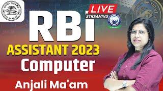 RBI Assistant 2023 || Computer || Day-1 || By Anjali Ma'am #kgs #rbi #banking