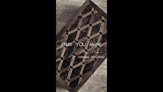 Benj Heard - Pray You Away (Featuring Jenn Bostic) OFFICIAL LYRIC VIDEO