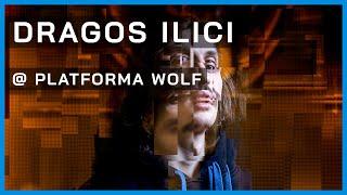 Dragoș Ilici @ Platforma Wolf in Bucharest