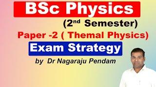 BSc Physics | 2nd Semester Paper  2 | Thermal Physics Exam strategy | Quantum Online