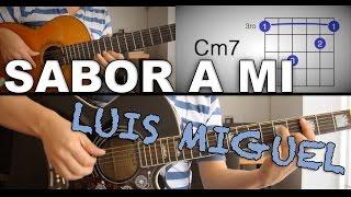 Sabor A Mi Luis Miguel Tutorial Cover - Acordes [Mauro Martinez]