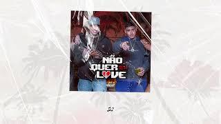 Kew e MC PH - Não Quer Love (Lyrics Oficial)