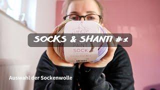 Socks & Shanti #1 I Auswahl der Sockenwolle I Yogini with Yarn