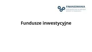 Fundusze inwestycyjne