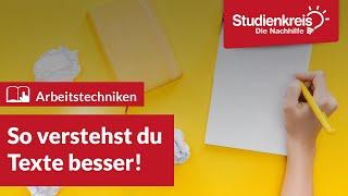 So verstehst du Texte besser! | Arbeitstechniken lernen mit dem Studienkreis