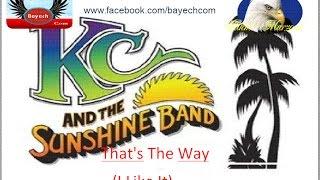 KC And The Sunshine Band- That's The Way I Like It-  Bayech.Com