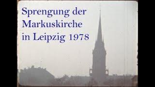 Karl Hoeffkes - Sprengung der Markuskirche in Leipzig 1978