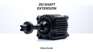 DD Shaft Extension Video Guide