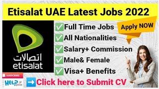 Etisalat Latest Jobs Uae ||Etisalat jobs || Uae jobs || Dubai jobs ||Dxb helpdesk|| Etisalat careers