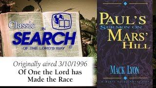 "Of One the Lord has Made the Race"