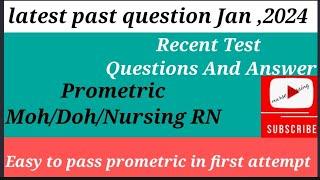 LATEST PROMETRIC/MOH//HAAD NURSING PRACTICE QUIZ WITH ANSWER 2024/RECENT NURSING QUESTIONS & ANSWER