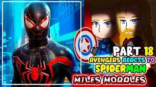 Avengers react to Spider-Man Part 18 || Marvel's Spider-Man PS4 ||- Gacha Club React