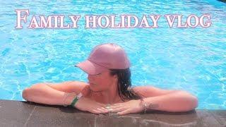 FAMILY VACATION/HOLIDAY VLOG | HOLIDAY IN TURKEY | PART 1