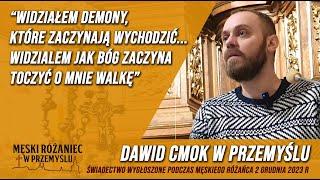 Widziałem demony, które, zaczynają wychodzić... Widziałem, jak Bóg zaczyna o mnie toczyć walkę...