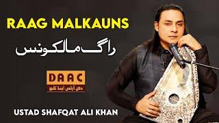 Raag Malkauns | Shafqat Ali Khan | Classical Singer | DAAC