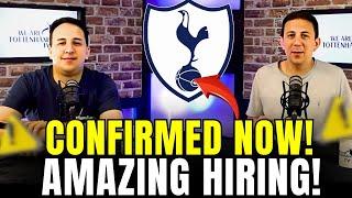 BREAKING NEWS! AMAZINF HIRING ANNOUNCED! TOTTENHAM TRANSFER NEWS! SPURS LATEST NEWS!