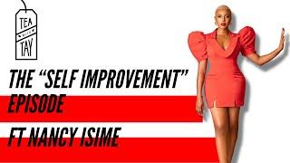 Self Improvement with Nancy Isime