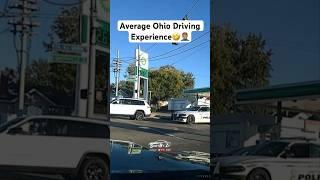 Just Your Average Ohio Driving Experience! (Cop Didn’t Bat An Eye)