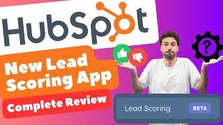 Mastering Lead Scoring with HubSpot's New App