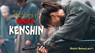 Kenshin Himura, The story of a legendary samurai who repented | Storyline Of Rurouni Kenshin 1