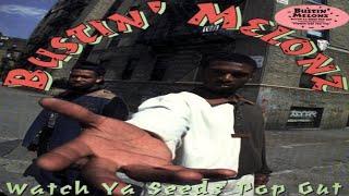 BUSTIN' MELONZ - WHATCH YA SEEDS POP OUT (FULL ALBUM) (1994)