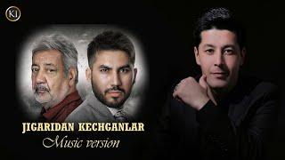 Kamoliddin Ibrohimov - Jigaridan kechganlar music version | Камолиддин Иброхимов - Жигаридан кечган