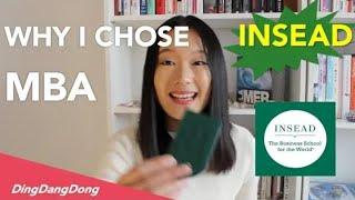 MBA Self Prep: Why I pursue an MBA with INSEAD?