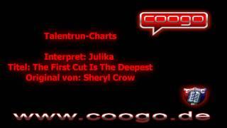 Julika - The First Cut Is The Deepest (Sheryl Crow)