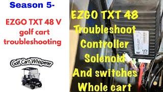 EZGO 48 volt golf cart troubleshooting