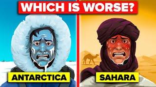 Antarctica vs Sahara - Could You Survive 1 Year In Extreme Temperatures