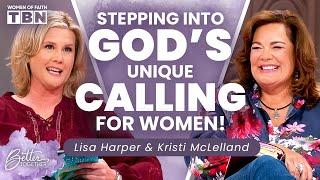 Lisa Harper & Kristi McLelland: God Created Women for THIS Divine Purpose! | Women of Faith on TBN