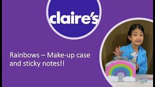 Claires  - Rainbow Makeup Case & Rainbow Sticky Notes