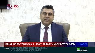 AK PARTİ BASKİL BELEDİYE BAŞKAN ADAY ADAYI TURGAY AKSOY, BASKİLLİ VATANDAŞLARDAN DESTEK İSTEDİ