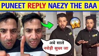 Puneet super star Angry Reply to Naezy The Baa for this । Puneet super star pitai । Puneet uk rider