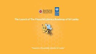 The Launch of the Financial Literacy Roadmap of Sri Lanka